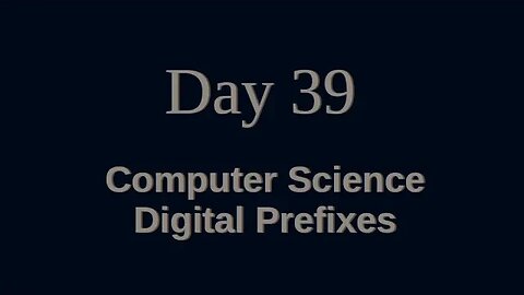 039 - Computer Science: Digital Prefixes