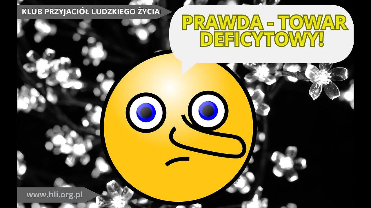 Prawda - towar deficytowy!