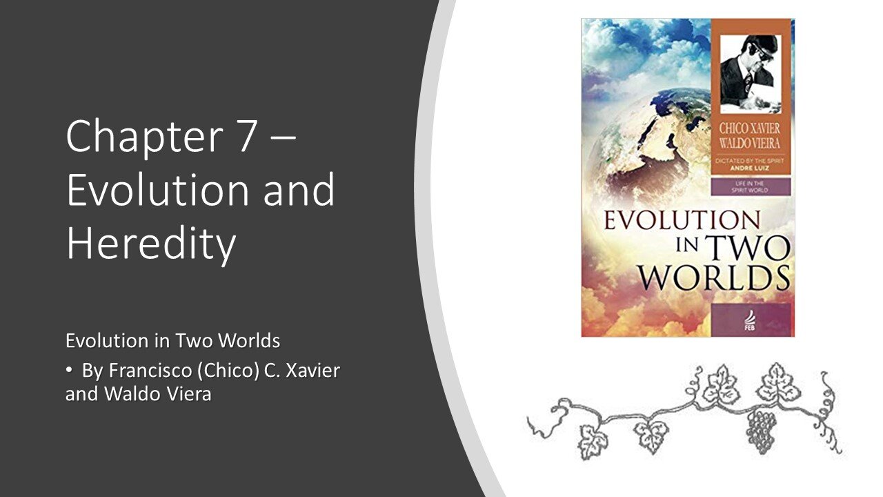 Evolution in Two Worlds – Chapter 7 – Evolution and Heredity
