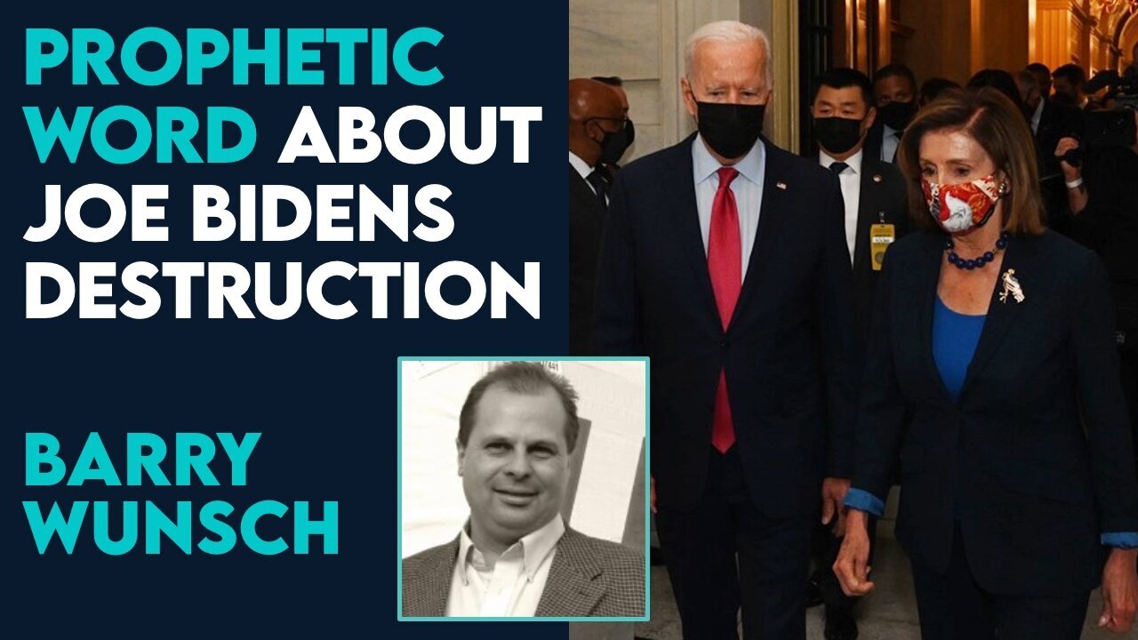 Barry Wunsch: Prophetic Word About Joe Biden's Destruction and Replacement - 7/18/2024