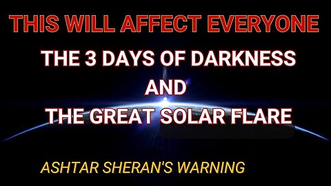 SHOCKING DETAILS ABOUT THE COMING THREE DAYS OF DARKNESS!