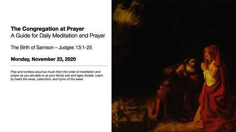 The Birth of Samson – The Congregation at Prayer for November 23, 2020