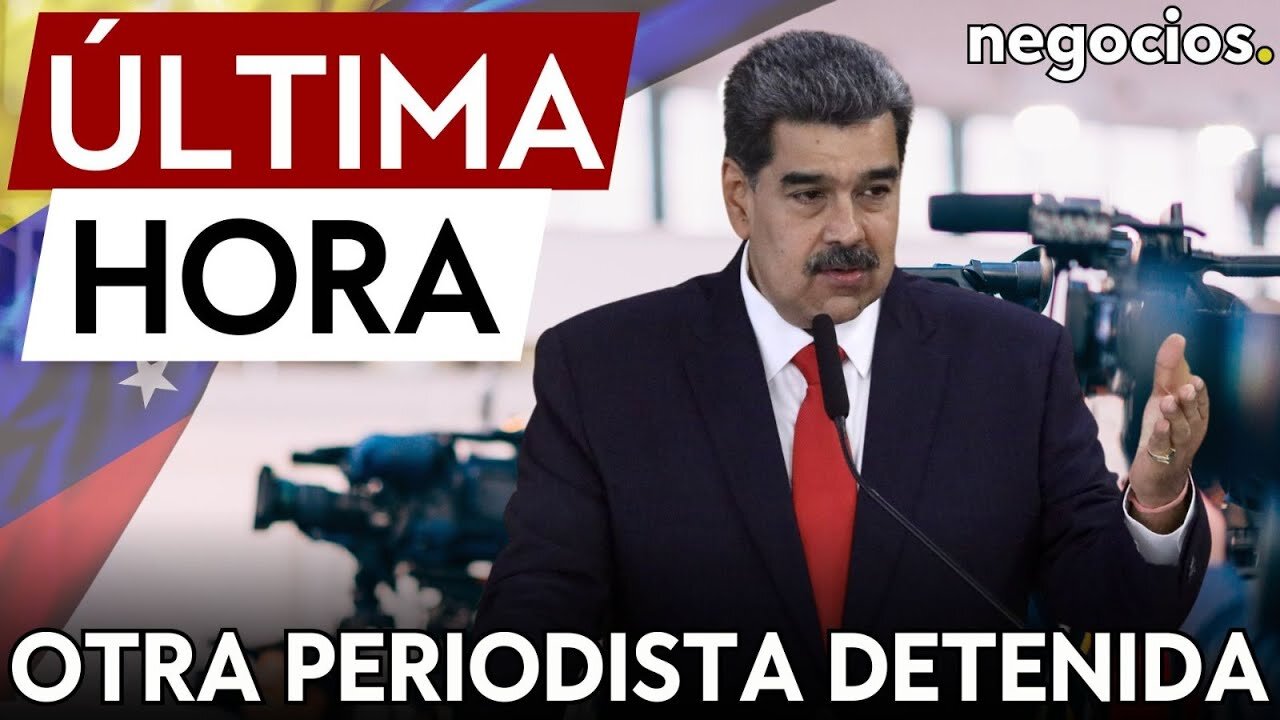 ÚLTIMA HORA | Otra periodista venezolana detenida: crece la presión de Maduro contra los medios