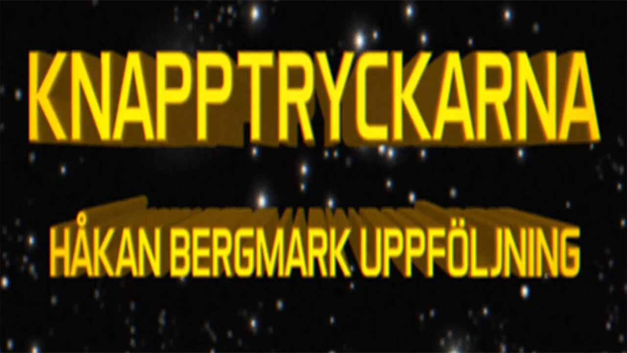 2024-07-20_KNAPPTRYCKARNA HÅKAN BERGMARK UPPFÖLJNING