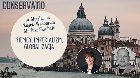 Niemcy, imperializm, globalizacja: dr Magdalena Ziętek-Wielomska, Mariusz Skrobała