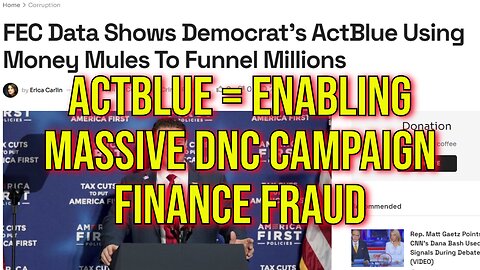 2024 Chaos: DNC Laundering Money via "Money Mules" Through ActBlue "Donation Platform"