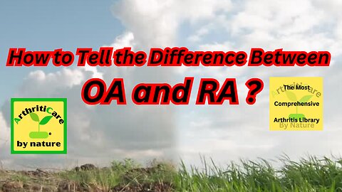 Osteoarthritis vs Rheumatoid Arthritis: The Ultimate Joint Battle! - ArthritiCare