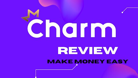 Charm review