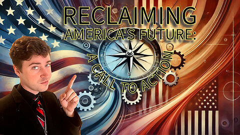 Reclaiming America's Future: A Call to Action