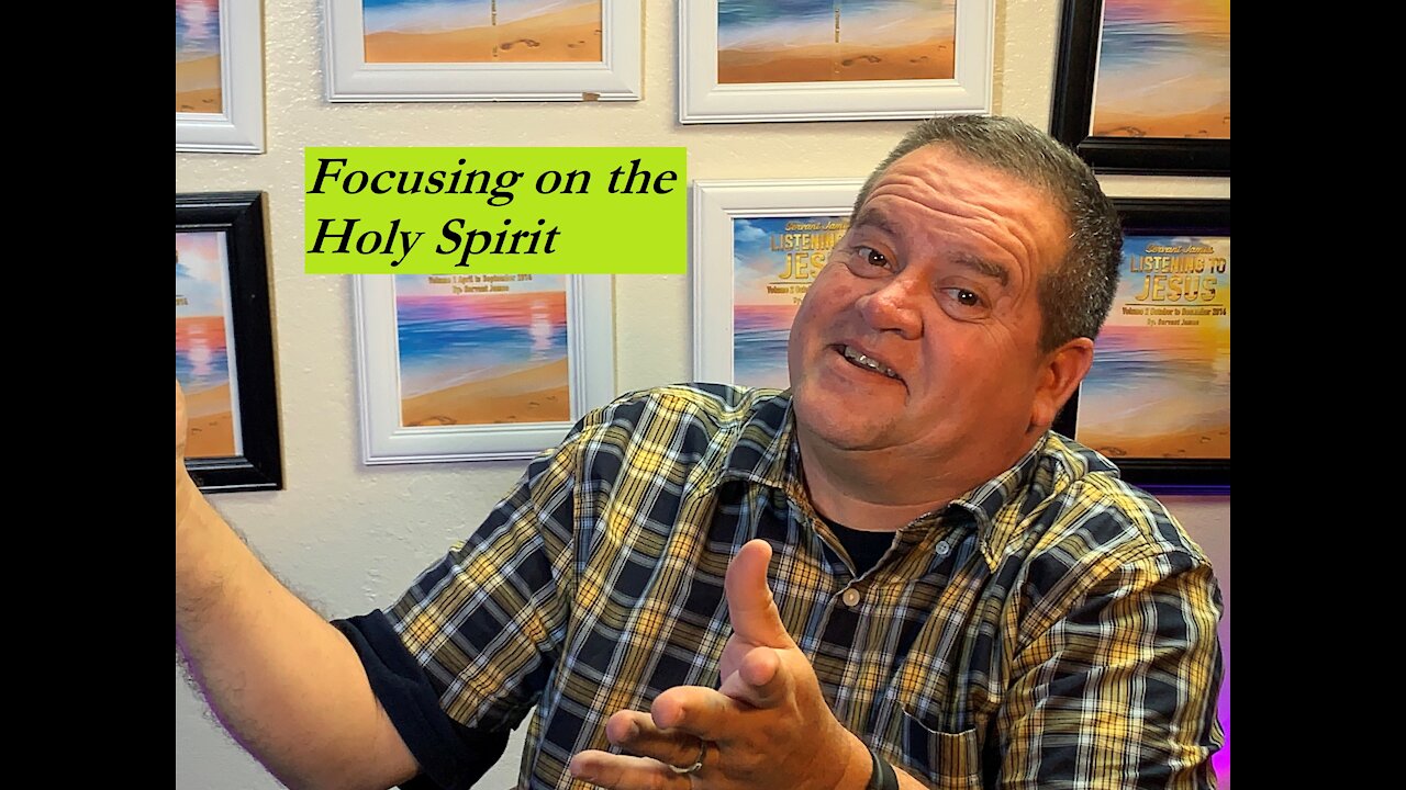 Focusing on the Holy Spirit