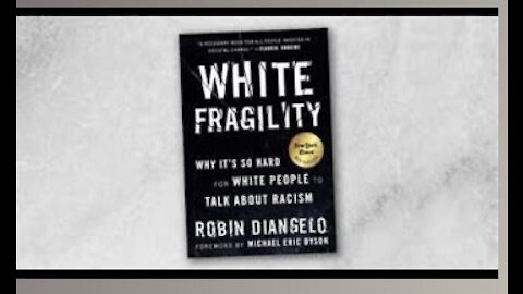 White Fragility Part 3: The Marxist Agenda