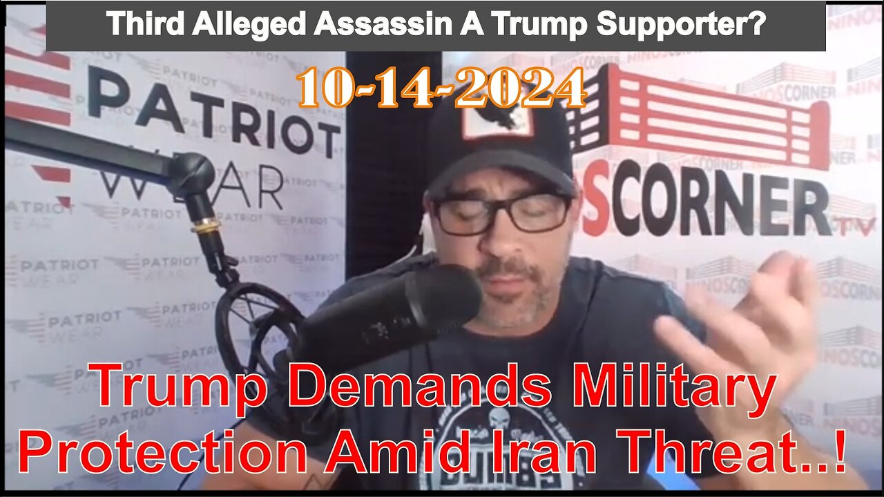 David Nino: Third Alleged Assassin A Trump Supporter? Trump Demands Military ...10/14/24