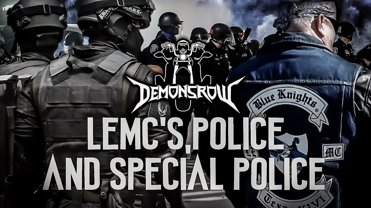 LE MC, Police And Special Police Officers