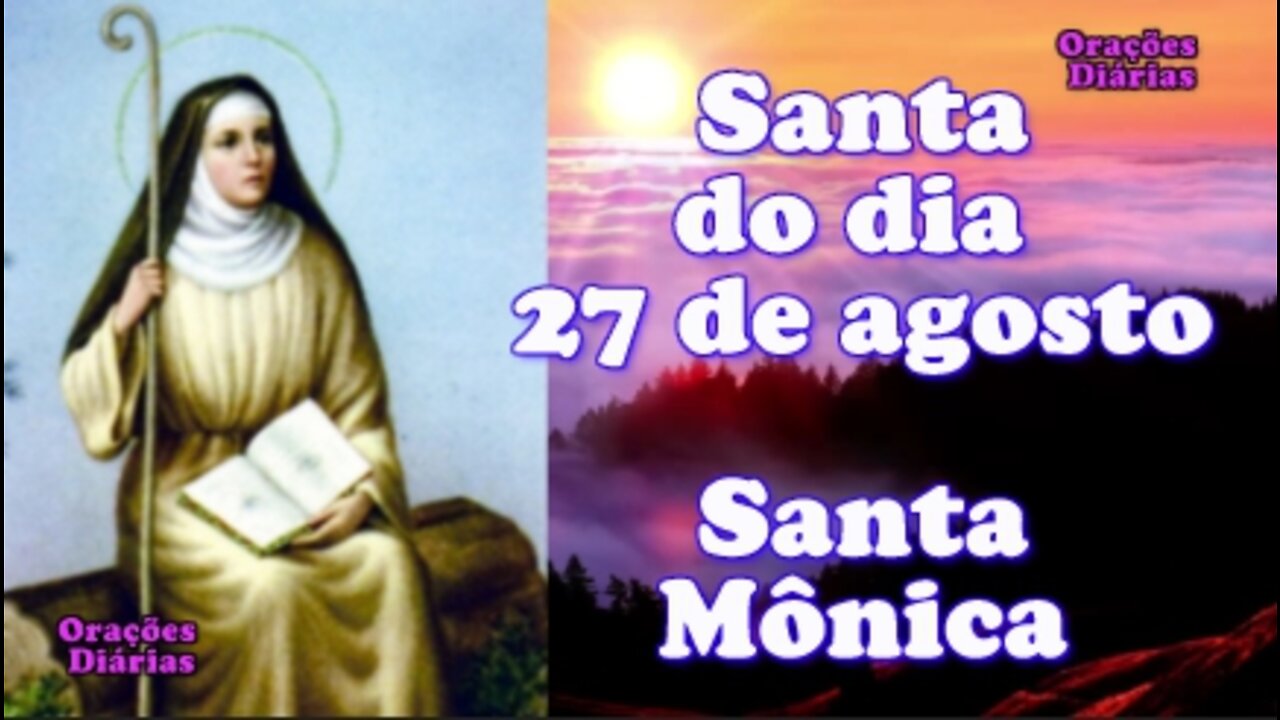 Santa do dia 27 de agosto, Santa Mônica