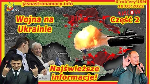 Wojna na Ukrainie Najświeższe informacje część 2