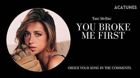 Tate McRae Music Vocals - YOU BROKE ME FIRST (Vocals Only)