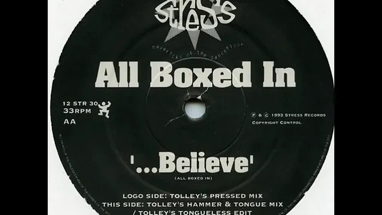 All Boxed In-I Believe (Tolley Pressed Mix)
