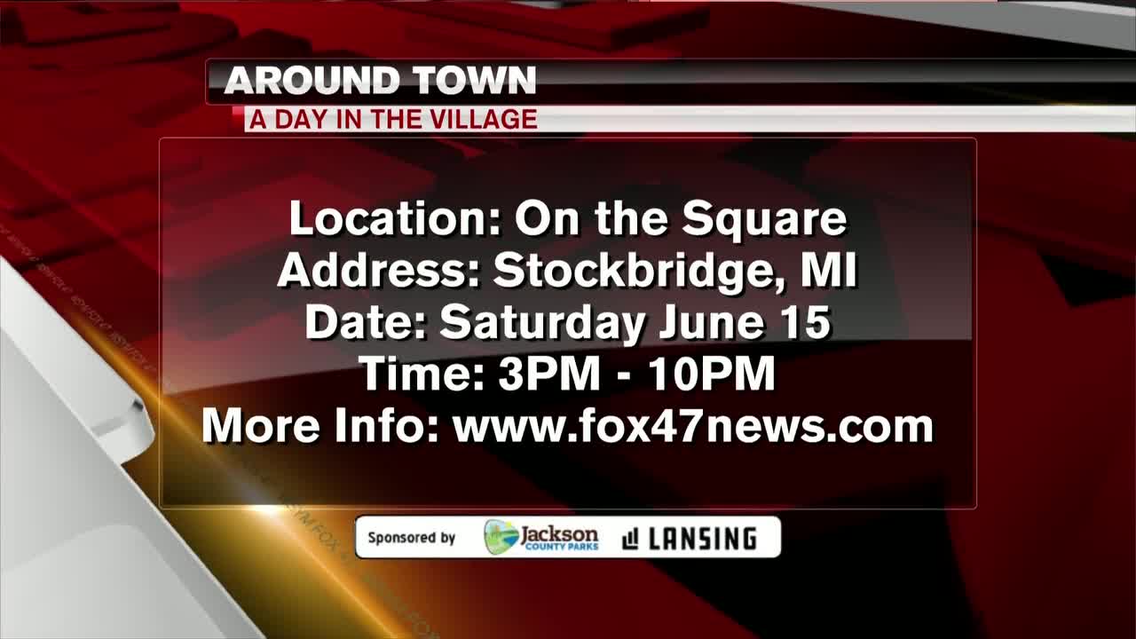 Around Town - A Day in the Village - 6/14/19