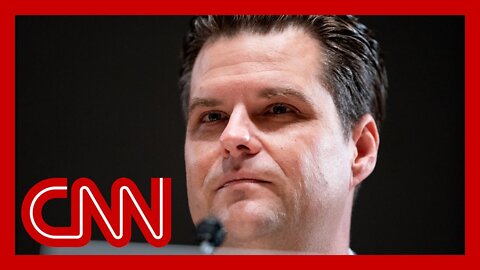 CNN reporter- Gaetz’s ex-girlfriend is a key witness in this case