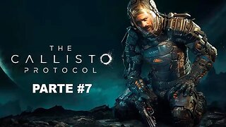 The Callisto Protocol - [Parte 7] - Legendado PT-BR