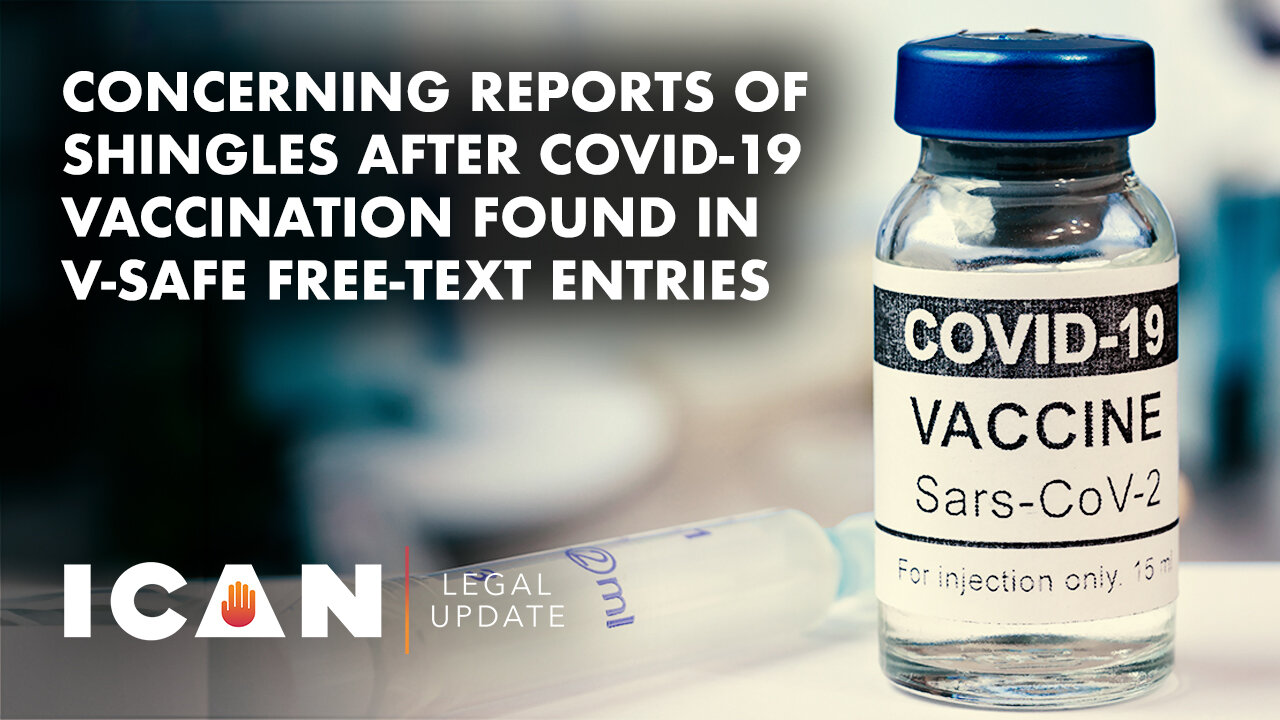 Concerning Reports of Shingles After COVID-19 Vaccination Found in V-Safe Free-Text Entries