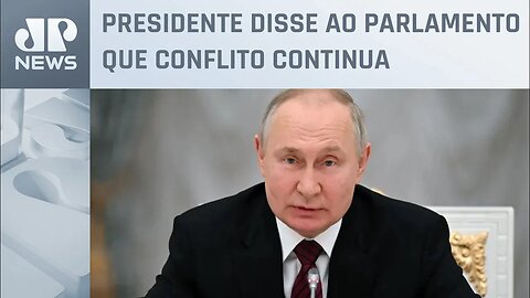 Putin afirma que “é impossível vencer as tropas russas”