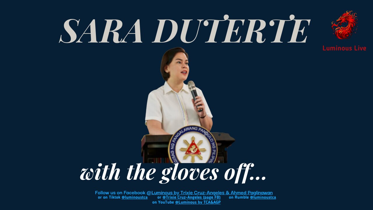 Sara Duterte with the gloves off