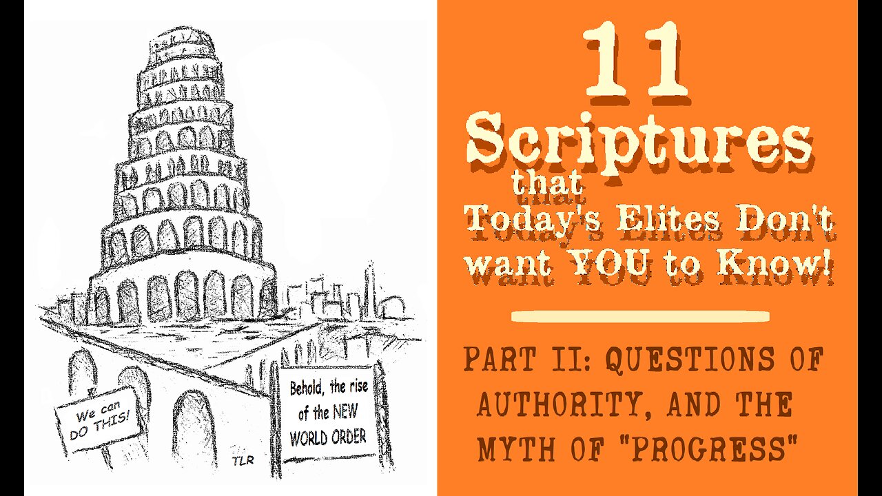 11 SCRIPTURES THE ELITES DON'T WANT YOU TO KNOW!