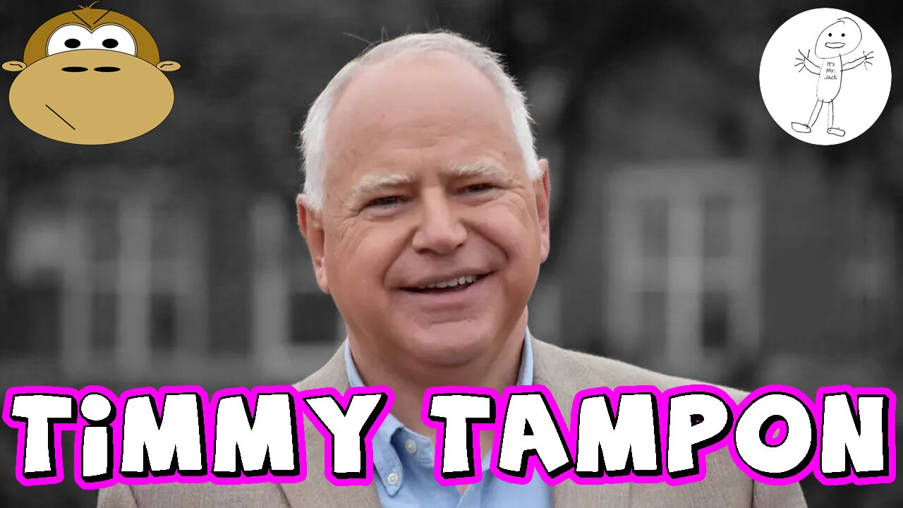 Kamala Taps Timmy Tampon for VP - MITAM