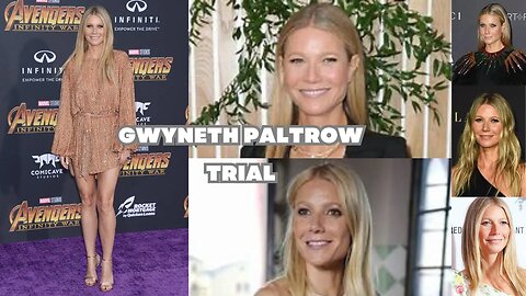 Gwyneth Paltrow Trial Day 3