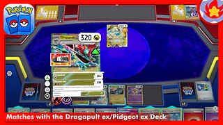 Matches with the Dragapult ex/Pidgeot ex Deck | Pokemon TCG Live