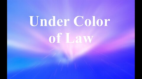 Color of Law