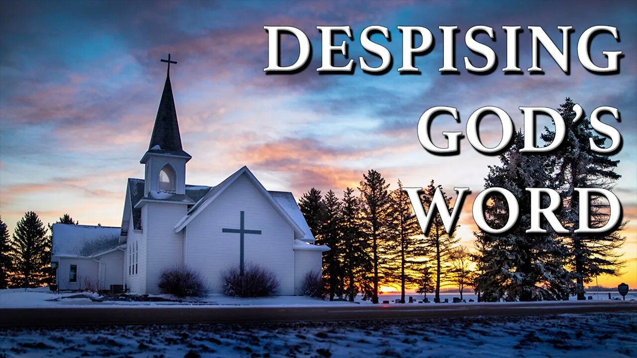 Despising God's Word