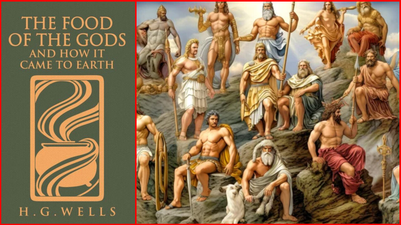 'The Food of the Gods' (1904) by H G Wells