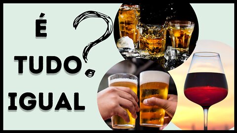 DIFERENÇA: VINHO, CERVEJA E WHISKY - ENTENDA