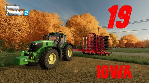 Farming at Iowa Farm Part 19 - FARMING SIMULATOR 22 - Timelapse