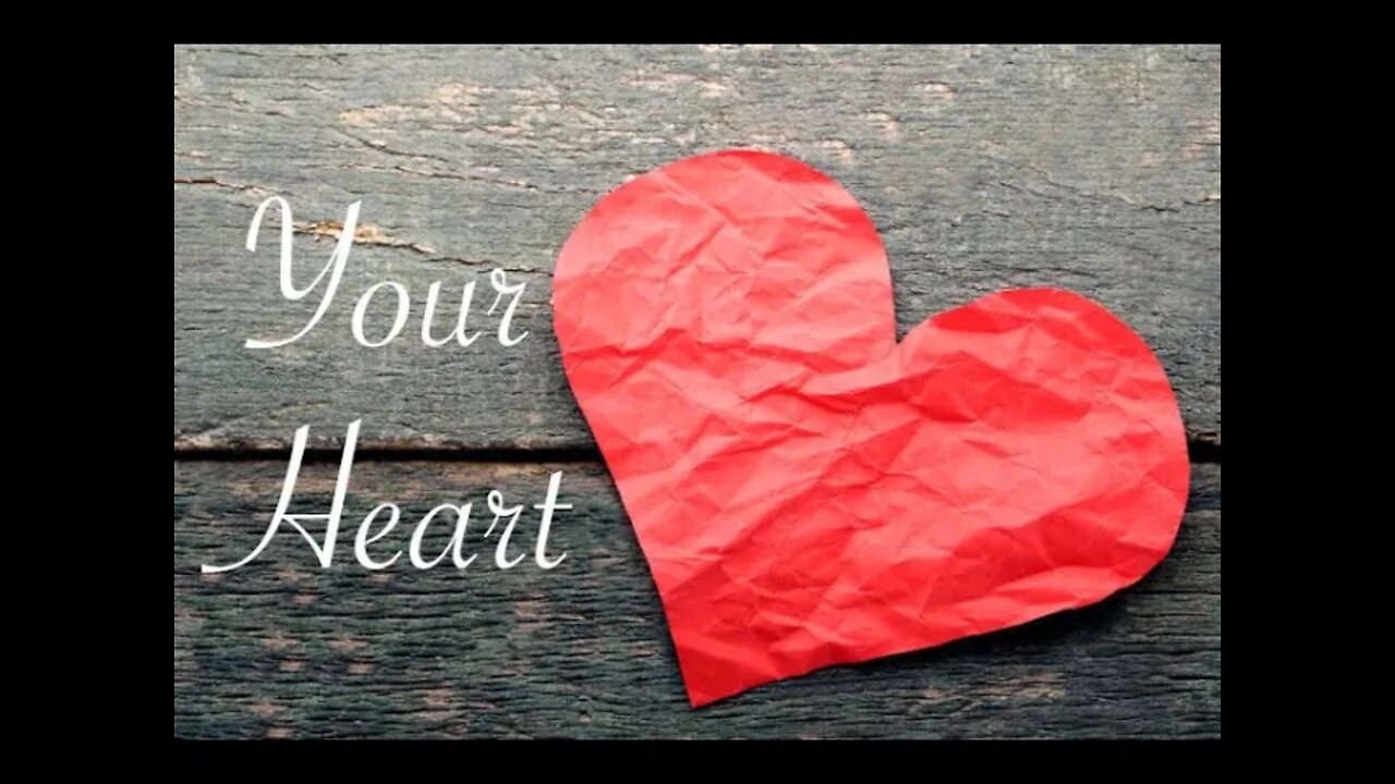 Your Heart