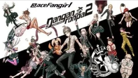 Danganronpa 2: Goodbye Despair Day 6. No mic. Not really feeling up for it.