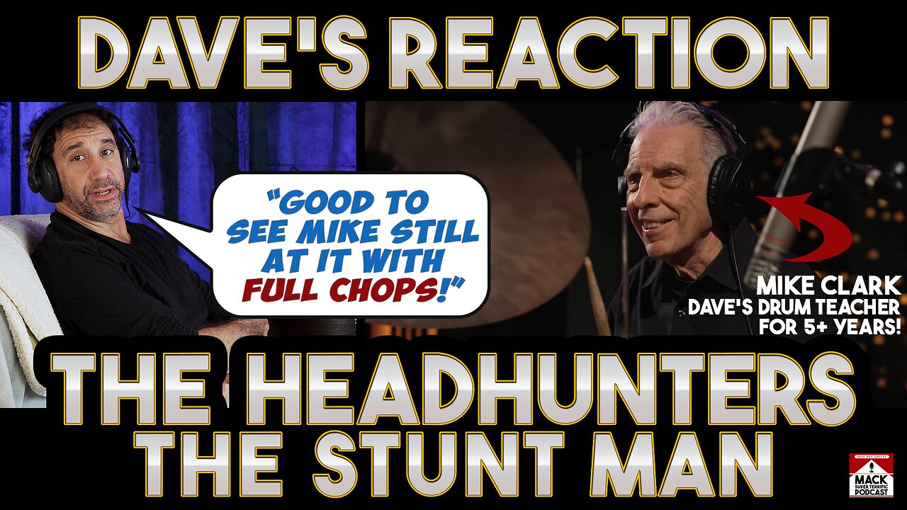 Dave's Reaction: The Headhunters — The Stunt Man