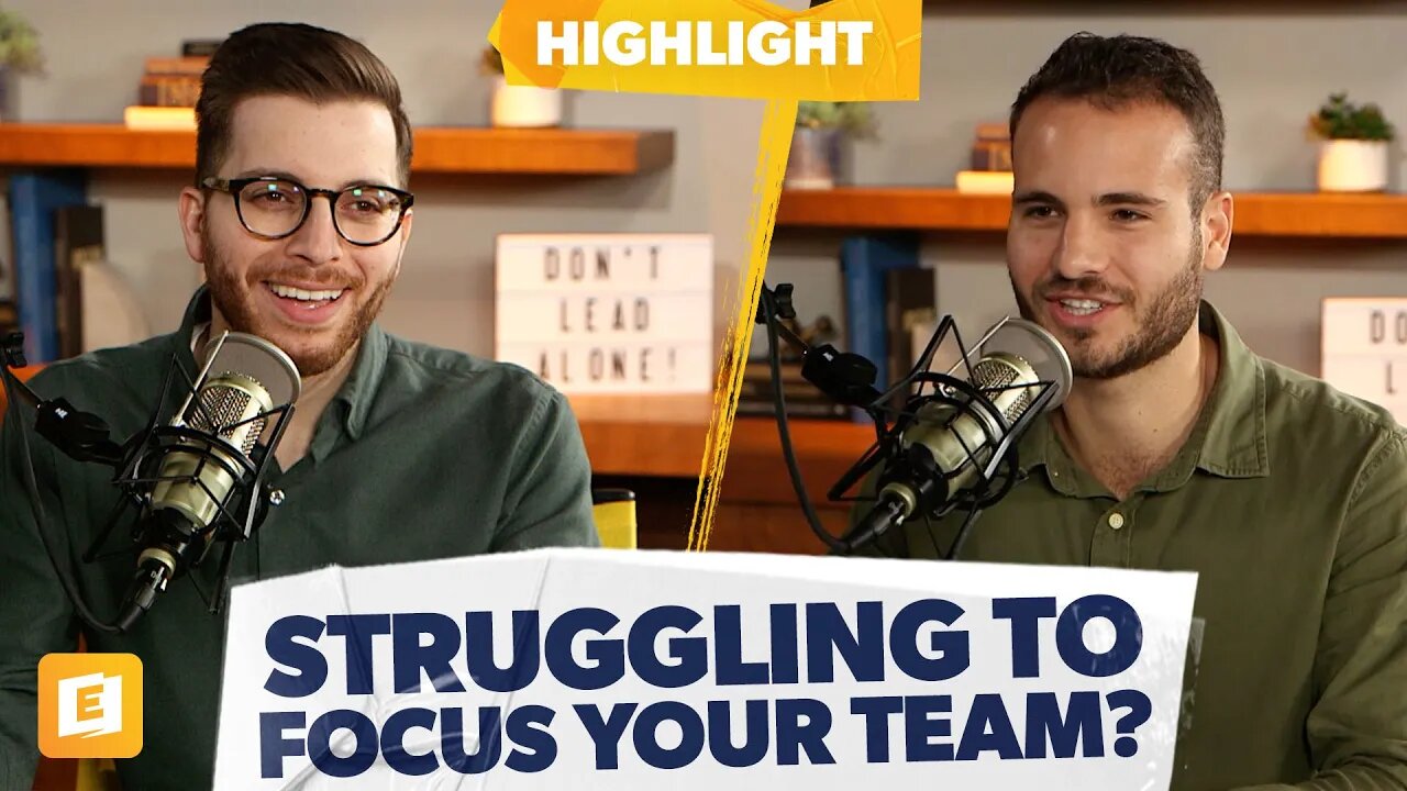 Struggling to Focus Your Team? (Try This!)