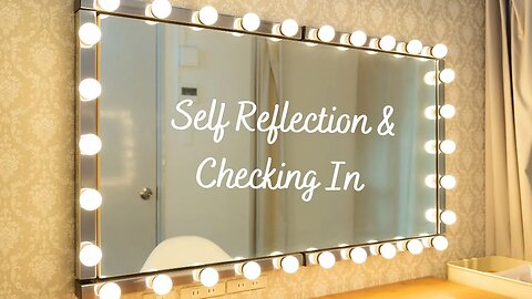 Self Development: The Importance Of Checking In With Yourself