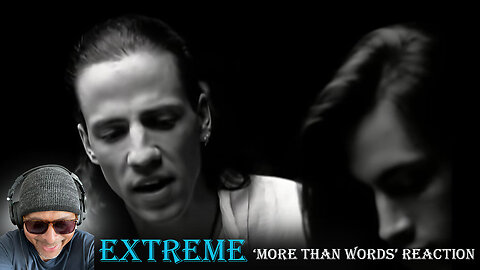 Extreme - More Than Words Reaction!