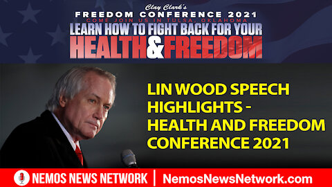 Lin Wood Speech Highlights - Health And Freedom Conference 2021 Tulsa