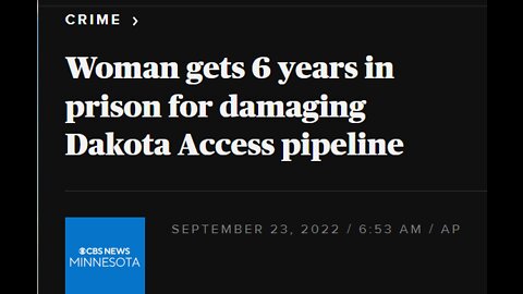 OIL PIPE LINE PROTESTER IN IOWA GETS 6 YEARS IN PRISON FOR DAMAGING PIPELINE