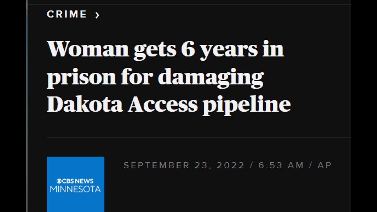 OIL PIPE LINE PROTESTER IN IOWA GETS 6 YEARS IN PRISON FOR DAMAGING PIPELINE