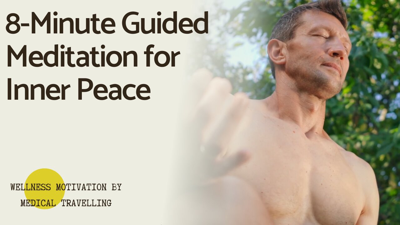 8 Minute Guided Meditation for Inner Peace