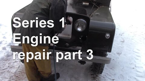 Series 1 Engine repair part 3