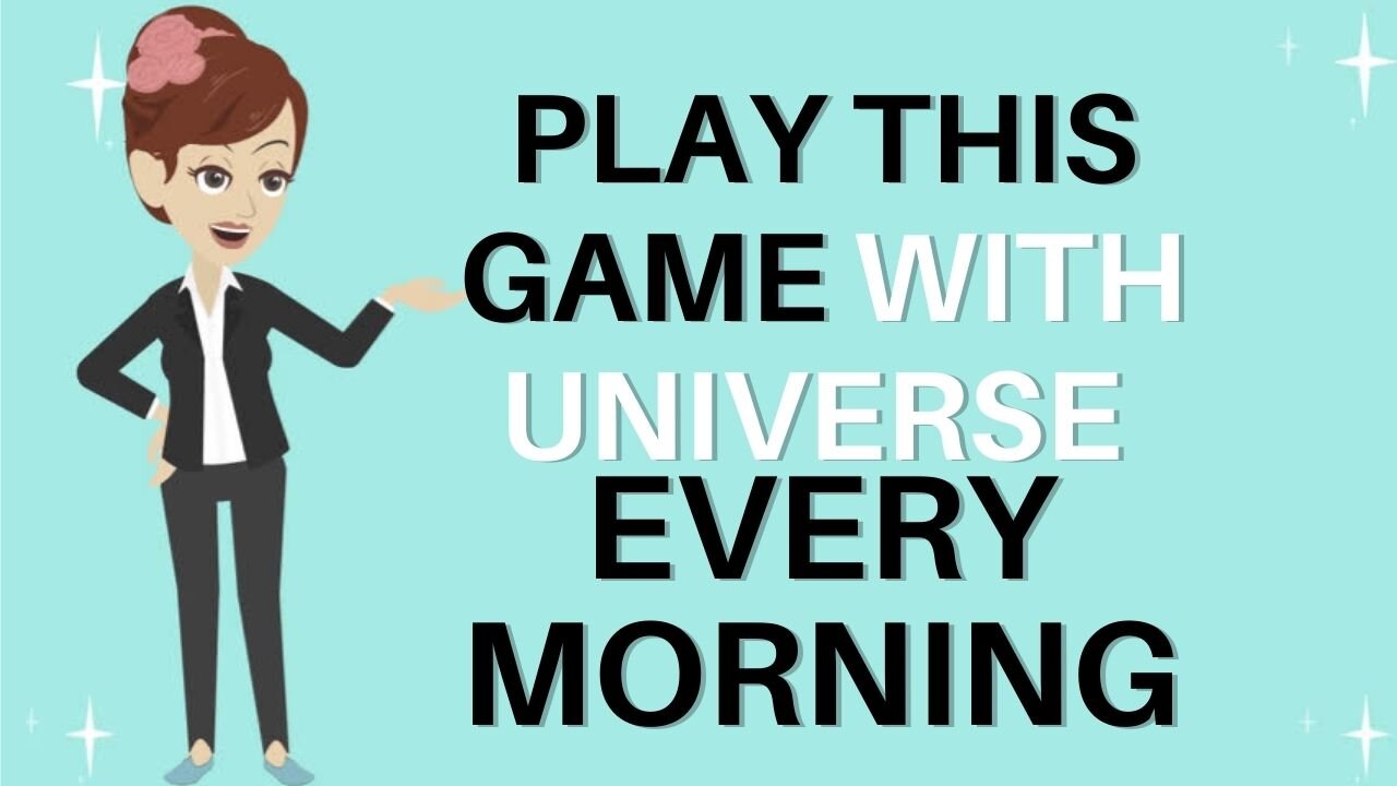 Abraham Hicks 2022 - Play this game with universe every morning - The law of attraction