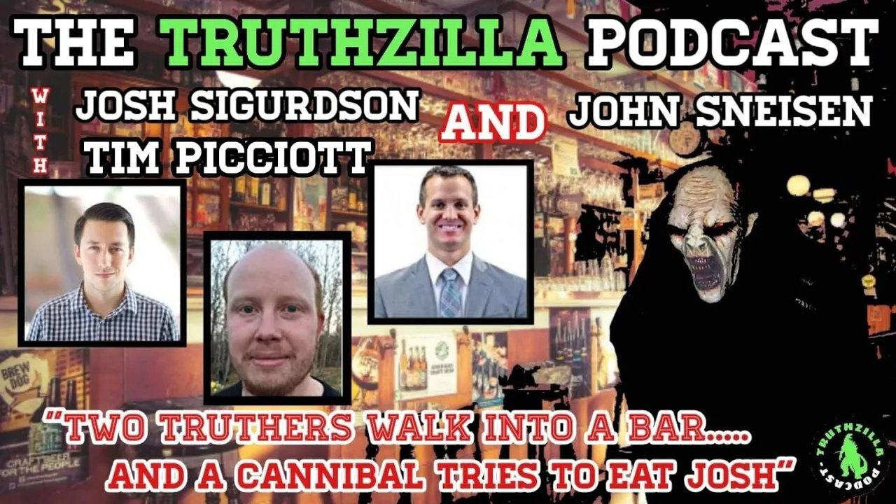 Truthzilla Podcast #038 - Josh Sigurdson, John Sneisen & Tim Picciott