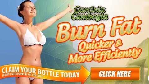 Garcinia Cambogia - Weight Loss Pills!